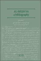 Al-Ibadiyya. A Bibliography, Vol. 3