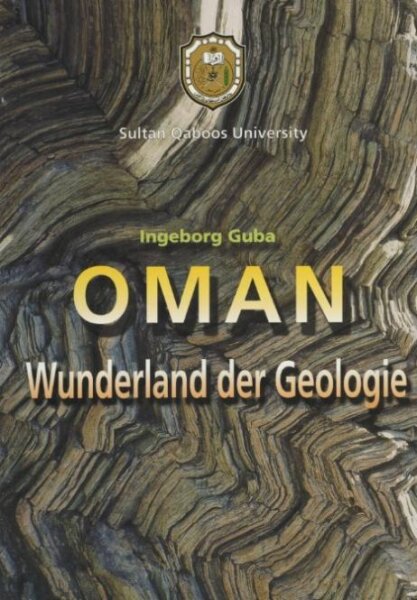 OMAN Wunderland der Geologie
