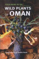 Field Guide to the Wild Plants of Oman