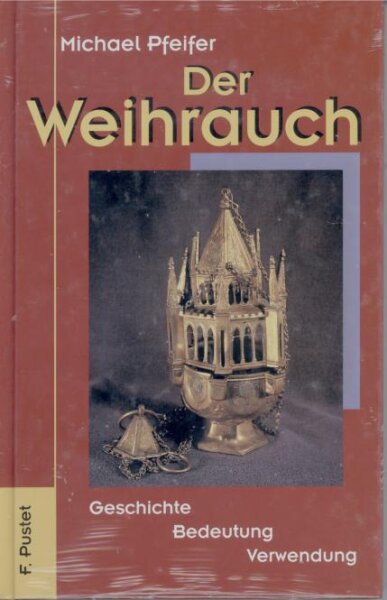 Der Weihrauch