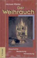 Der Weihrauch