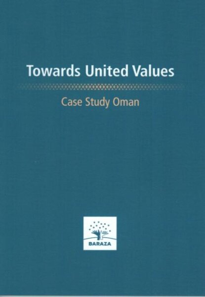 Towards United Values - Case Study Oman