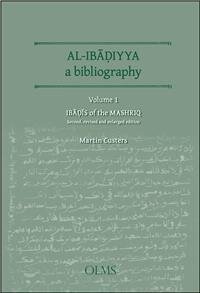Al-Ibadiyya. A Bibliography, Vol. 1