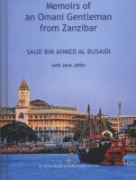 Memoirs of an Omani Gentleman from Zanzibar