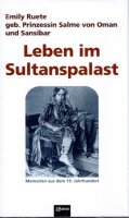 Leben im Sultanspalast - Memoiren aus dem 19. Jahr